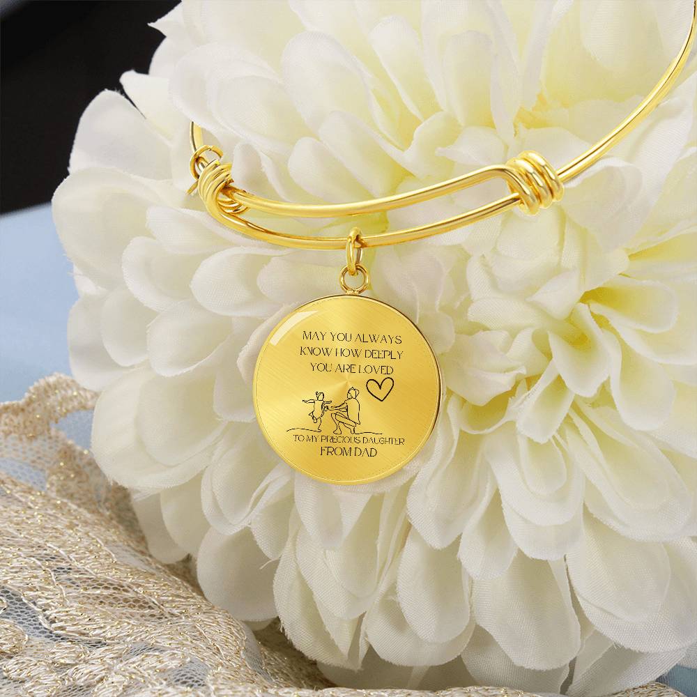 To My Precious Daughter Bracelet - May You Always Know How Deeply You Are Loved | A Gift From DAD
