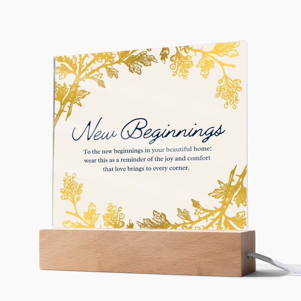 New Beginnings Plaque – A Heartfelt Gift to Celebrate Your Home, Love, and Cherished Memories
